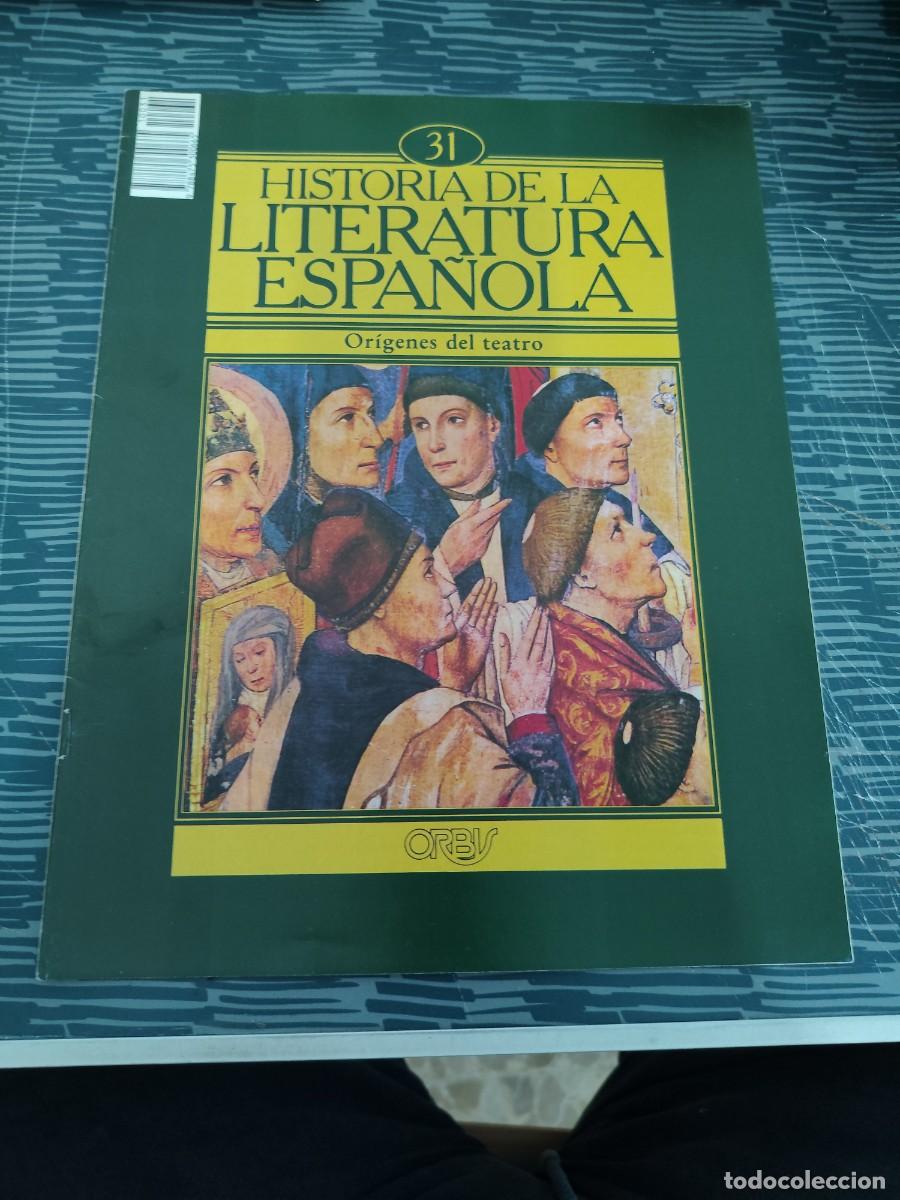 Coleccionismo de revistas y peri&oacute;dicos: HISTORIA DE LA LITERATURA ESPA&Ntilde;OLA 31, OR&Iacute;GENES DEL TEATRO,ORBIS EDIT,1982.
