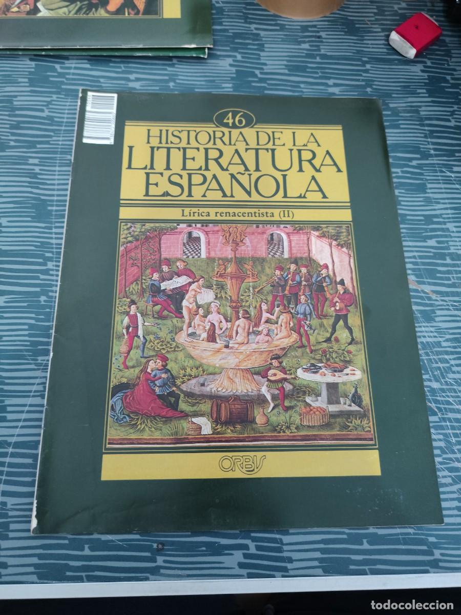 Coleccionismo de revistas y peri&oacute;dicos: HISTORIA DE LA LITERATURA ESPA&Ntilde;OLA 46,LIRICA RENACENTISTA (II),ORBIS EDIT ,1982.
