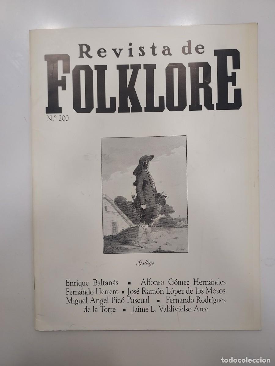 Coleccionismo de revistas y peri&oacute;dicos: REVISTA DE FOLKLORE N&ordm; 200. 1997. Baltan&aacute;s, G&oacute;mez Hern&aacute;ndez, L&oacute;pez de los Mozos, Pic&oacute; Pascual