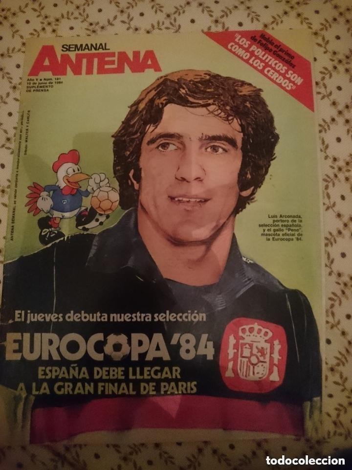 Coleccionismo de revistas y peri&oacute;dicos: ANTENA - ESPECIAL EUROCOPA 84 -- REVISTA SEMANAL