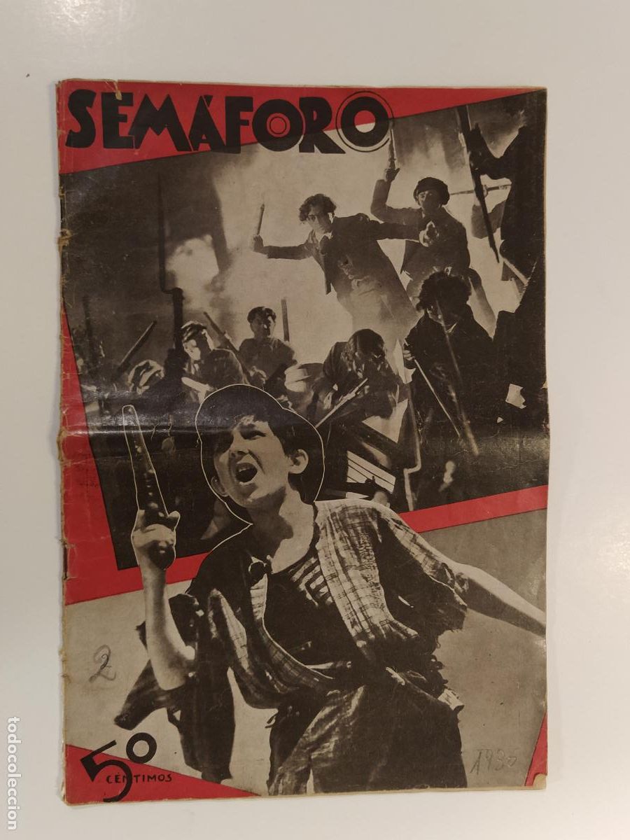 Coleccionismo de revistas y peri&oacute;dicos: GUERRA CIVIL - SEMAFORO - UGT CNT A&Ntilde;O 1936 - NUMERO 2 - REVISTA ANTIGUA -VER FOTOS