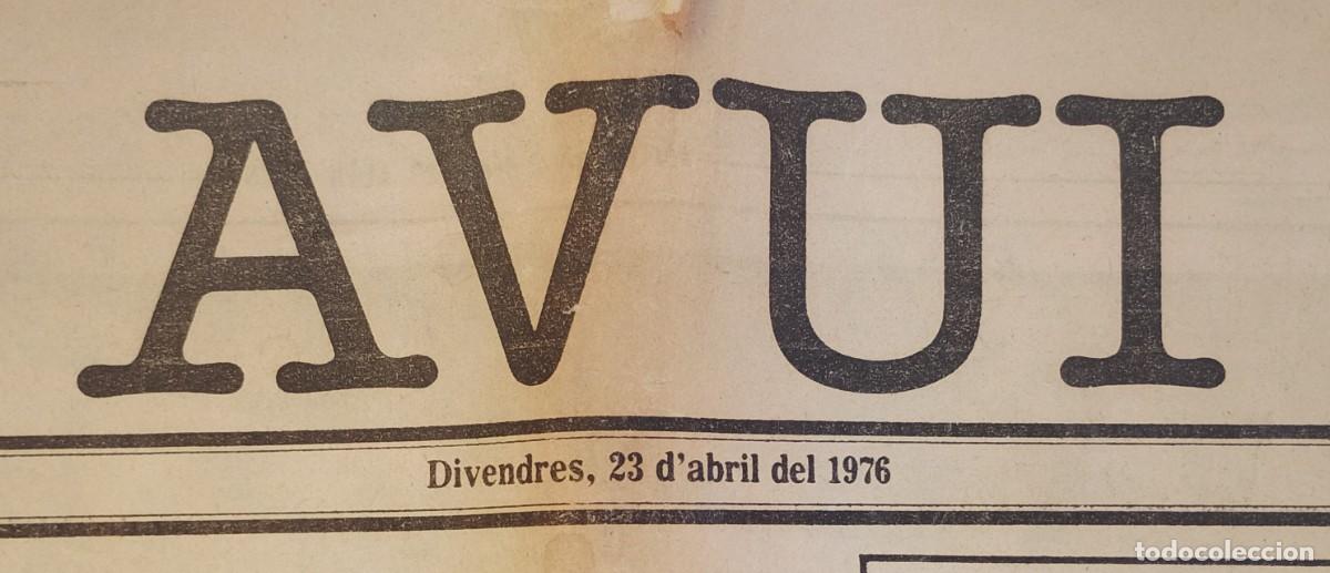 Coleccionismo de revistas y peri&oacute;dicos: Peri&oacute;dico Avui Any 1 - N&uacute;mero 1 1976