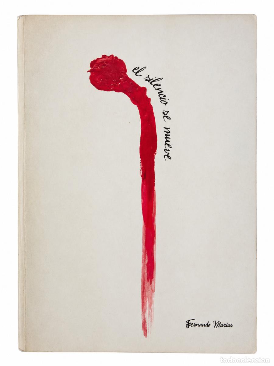 Coleccionismo de revistas y peri&oacute;dicos: FERNANDO MAR&Iacute;AS &ndash; EL SILENCIO SE MUEVE LM