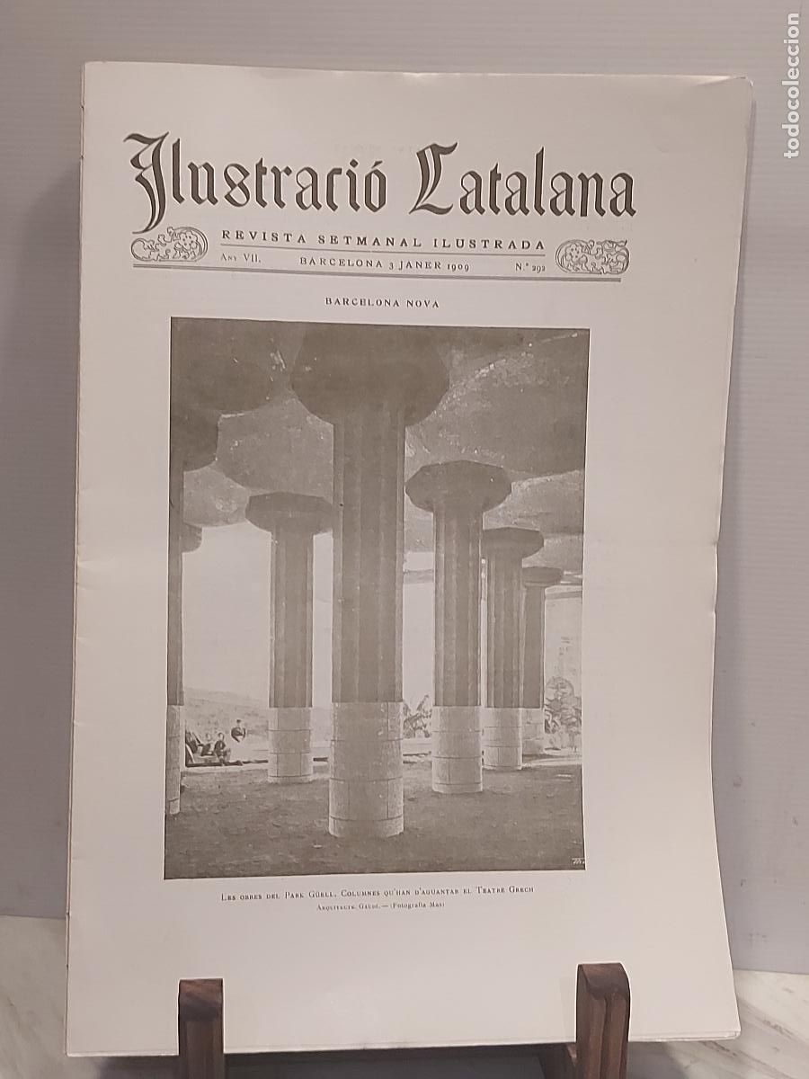 Coleccionismo de revistas y peri&oacute;dicos: ILUSTRACI&Oacute; CATALANA | N. 292 | 3 GENER 1909 | PARK G&Uuml;ELL | GAUD&Iacute; | REFORMA DE BARCELONA