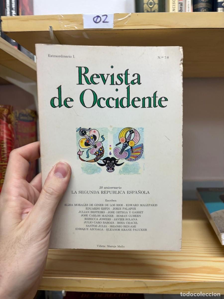 Coleccionismo de revistas y peri&oacute;dicos: 02 Revista de Occidente, n.&ordm; 7-8, Extraordinario I, 50 aniversario de la Segunda Rep&uacute;blica Espa&ntilde;ola,