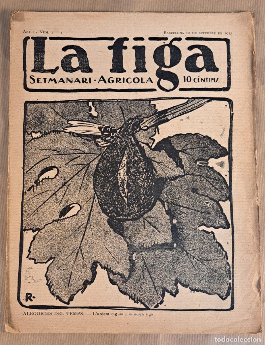 Coleccionismo de revistas y peri&oacute;dicos: La Figa &ndash; Setmanari Agr&iacute;cola, Any I N&uacute;m. 1 (Barcelona, 1913)