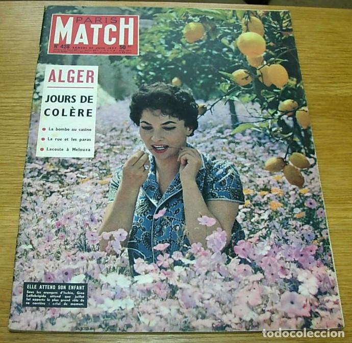 Coleccionismo de revistas y peri&oacute;dicos: Revista Francesa PARIS MATCH n&ordm; 428 Portada GINA LOLLOBRIGIDA 1957 VIVIEN LEIGH BATALLA DE ARGEL