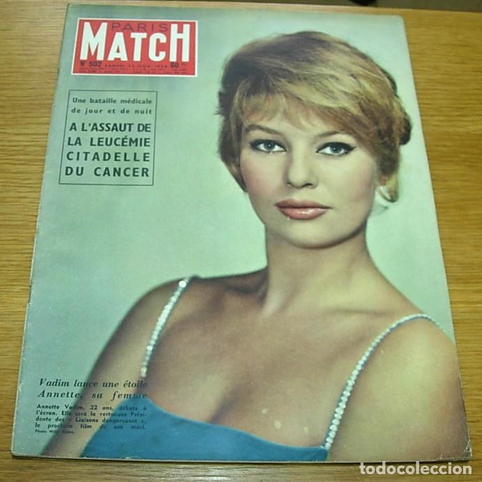 Coleccionismo de revistas y peri&oacute;dicos: Revista Francesa PARIS MATCH n&ordm; 502 Portada ANNETTE STROYBERG VADIM '58 LILLI PALMER Ciencia: C&aacute;ncer