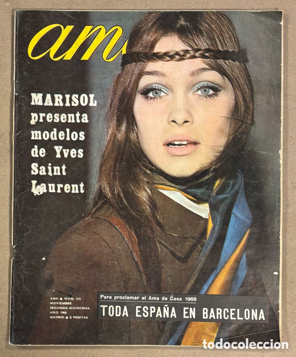 Coleccionismo de revistas y peri&oacute;dicos: AMA N&deg; 215 (1963). MARISOL PRESENTA YVES SAINT LAURENT, NANA MOUSKOURI, ISABEL GARC&Eacute;S,&hellip;