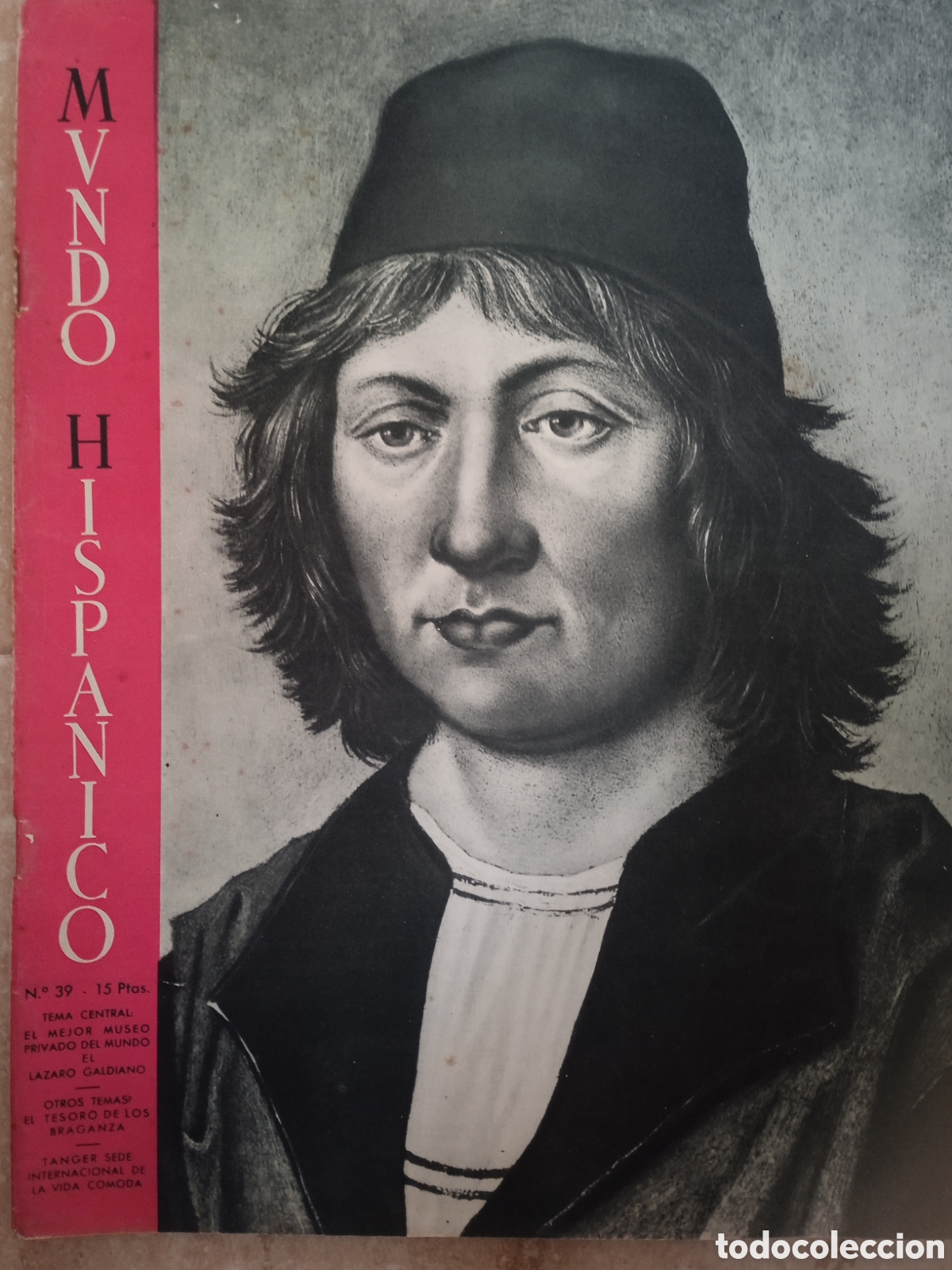 Coleccionismo de revistas y peri&oacute;dicos: Mundo Hispanico n&deg;39 Jos&eacute; L&aacute;zaro Galdiano Ritos Mineros