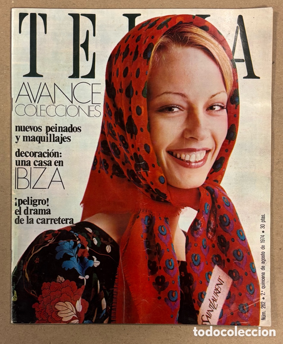 Coleccionismo de revistas y peri&oacute;dicos: TELVA N&deg; 244 (1974). AVANCE COLECCIONES, HERMES, IBIZA,&hellip;.