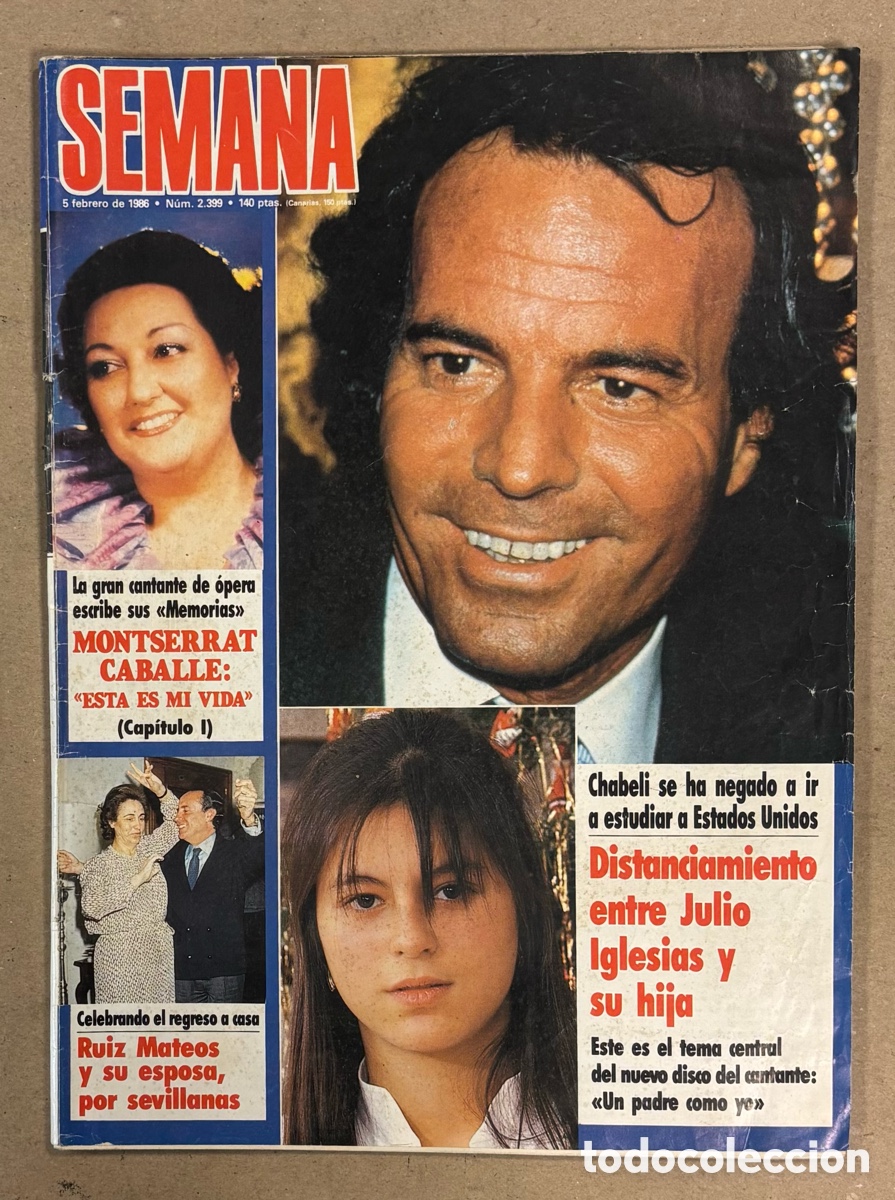 Coleccionismo de revistas y peri&oacute;dicos: SEMANA N&deg; 2399 (1986). JULIO IGLESIAS Y CHABELI, RAPHAEL, CARMINA ORD&Oacute;&Ntilde;EZ, JOS&Eacute; LUIS PERALES,&hellip;