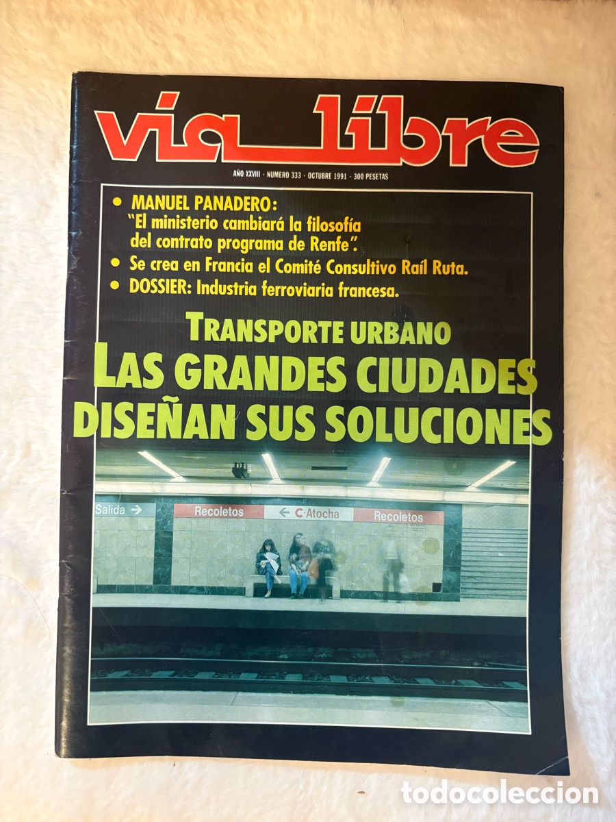 Coleccionismo de revistas y peri&oacute;dicos: Revista V&iacute;a Libre N&ordm; 333 (Octubre 1991) | Especial Transporte Urbano Grandes Ciudades