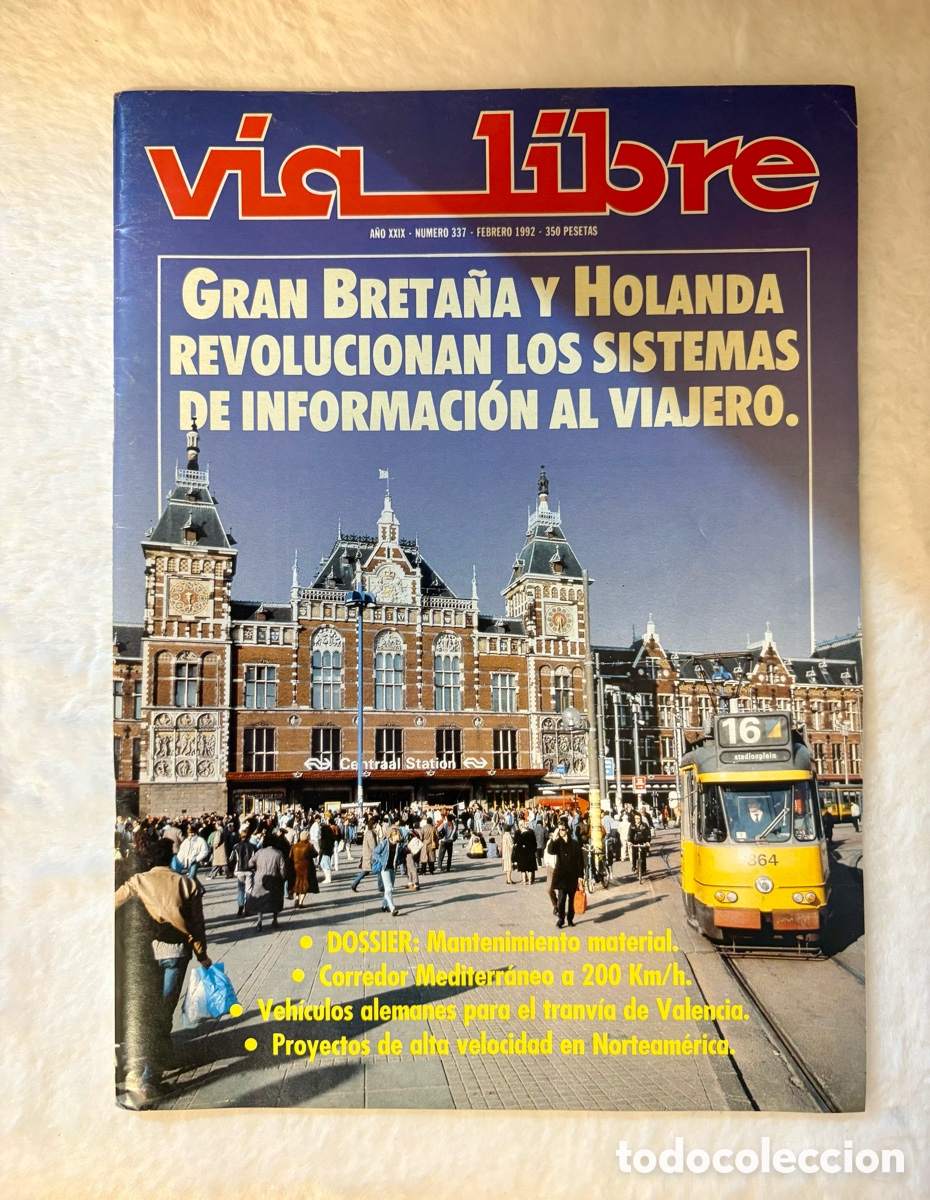Coleccionismo de revistas y peri&oacute;dicos: Revista V&iacute;a Libre N&ordm; 337 (Febrero 1992) | Especial Tranv&iacute;a de Valencia e Informaci&oacute;n al Viajero
