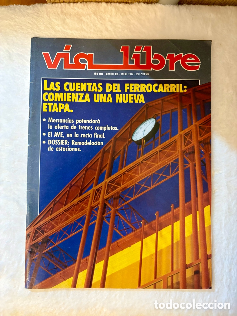Coleccionismo de revistas y peri&oacute;dicos: Revista V&iacute;a Libre N&ordm; 336 (Enero 1992) | Especial Remodelaci&oacute;n de Estaciones y Cuentas de Renfe