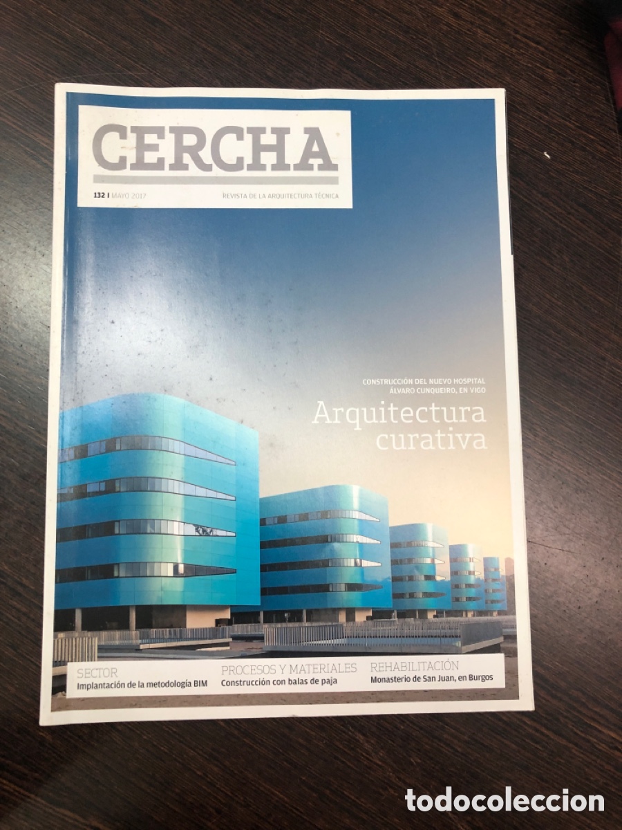 Coleccionismo de revistas y peri&oacute;dicos: Revista de arquitectura tecnica CERCHA mayo 2017