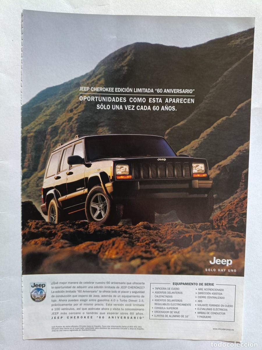 Coleccionismo de revistas y peri&oacute;dicos: PUBLICIDAD ANUNCIO DE JEEP CHEROKEE 60 ANIVERSARIO. 17X25 CM