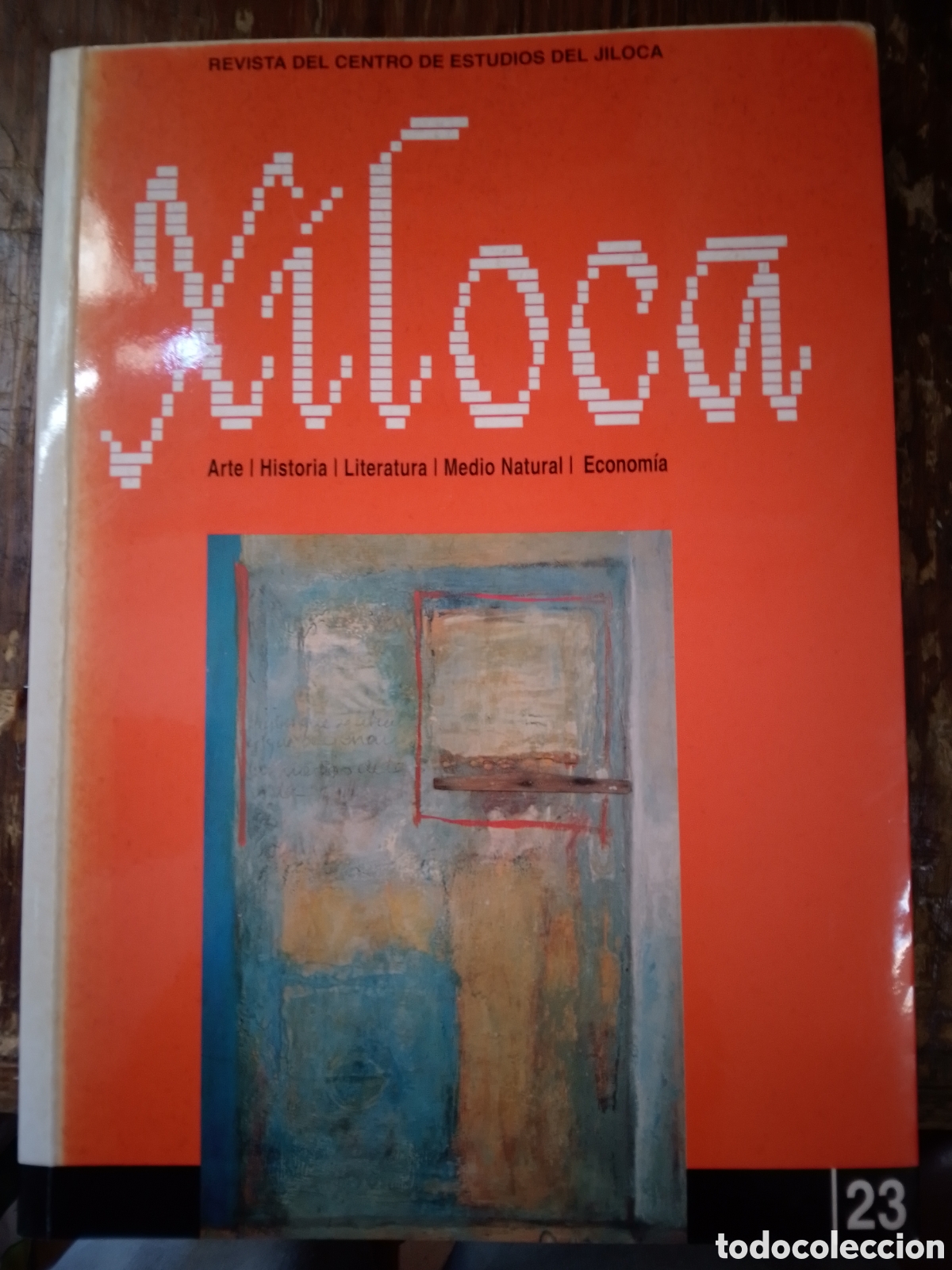Coleccionismo de revistas y peri&oacute;dicos: XILOCA. REVISTA DEL CENTRO DEL JILOCA. INO REPRODUCCIONES. MADRID. 1999