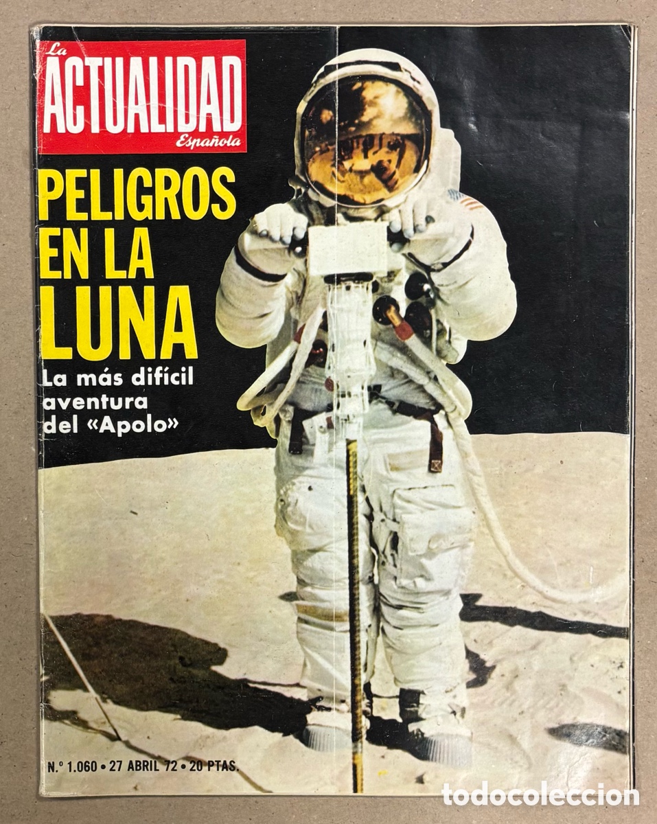 Sammeln von Zeitschriften und Zeitungen: LA ACTUALIDAD ESPA&Ntilde;OLA N&deg; 1060 (1972). MISI&Oacute;N APOLO LUNA, MARI TRINI, MANOLO ESCOBAR, LOS TOROS