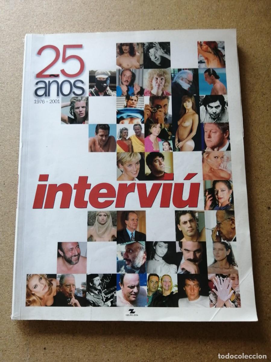 Coleccionismo de revistas y peri&oacute;dicos: 25 A&Ntilde;OS DE INTERVIU.