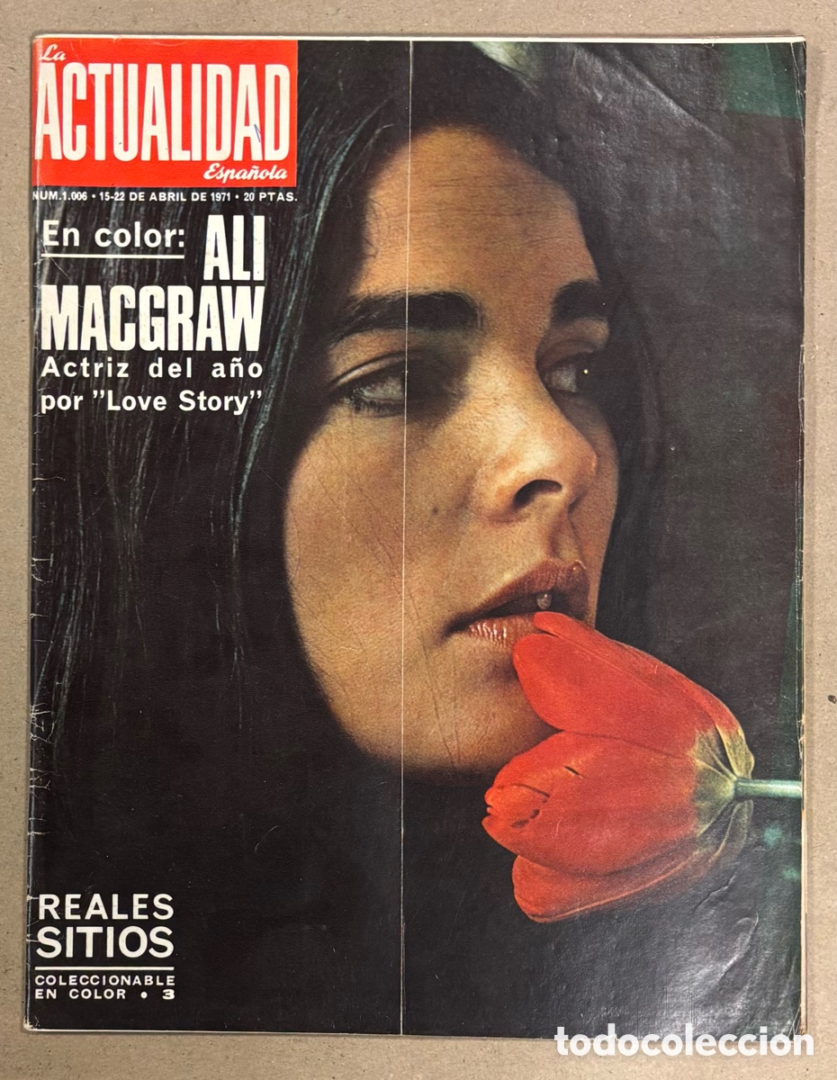 Coleccionismo de revistas y peri&oacute;dicos: LA ACTUALIDAD ESPA&Ntilde;OLA N&deg; 1006 (1971). ALI MCGRAW, SHARON TATE, JULIO IGLESIAS, SANTIAGO ESTEVA