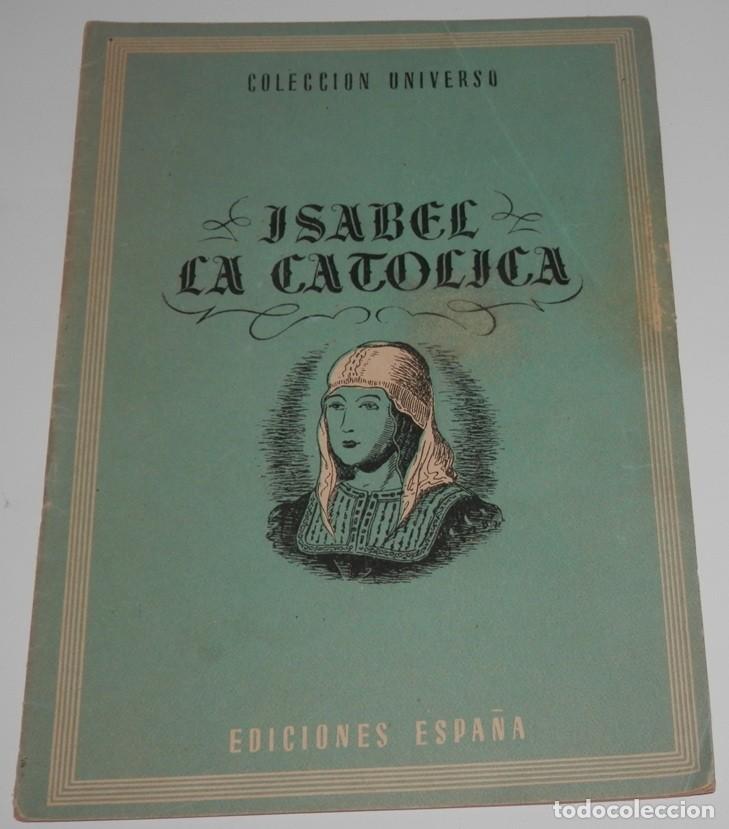 Coleccionismo de revistas y peri&oacute;dicos: REVISTA COLECCION UNIVERSO DE LAS EDICIONES ESPA&Ntilde;A - ISABEL LA CATOLICA