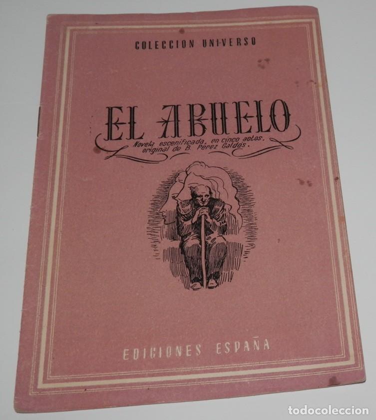 Coleccionismo de revistas y peri&oacute;dicos: REVISTA COLECCION UNIVERSO DE LAS EDICIONES ESPA&Ntilde;A - EL ABUELO