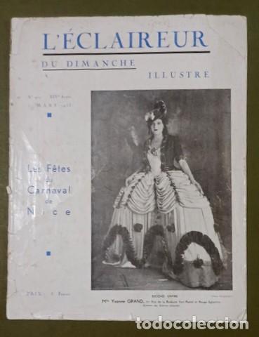 Coleccionismo de revistas y peri&oacute;dicos: L'&Eacute;CLAIREUR DU DIMANCHE ILLUSTR&Eacute;: Les F&ecirc;tes de Carnaval &agrave; Nice. 5 Mars 1933