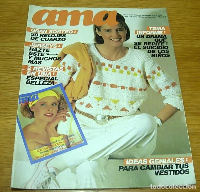 Coleccionismo de revistas y peri&oacute;dicos: Revista AMA n&ordm; 584 MODA BELLEZA COCINA LABORES DECORACION 1984 con Patrones
