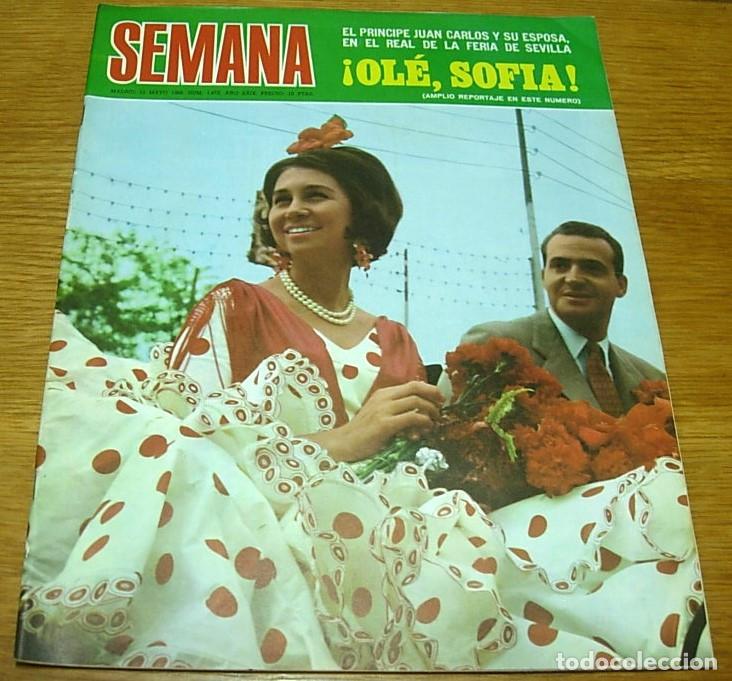Coleccionismo de revistas y peri&oacute;dicos: Revista SEMANA n&ordm; 1473 LOS PRINCIPES EN LA FERIA DE ABRIL DE SEVILLA 68 MASSIEL LOS BRAVOS Excelente