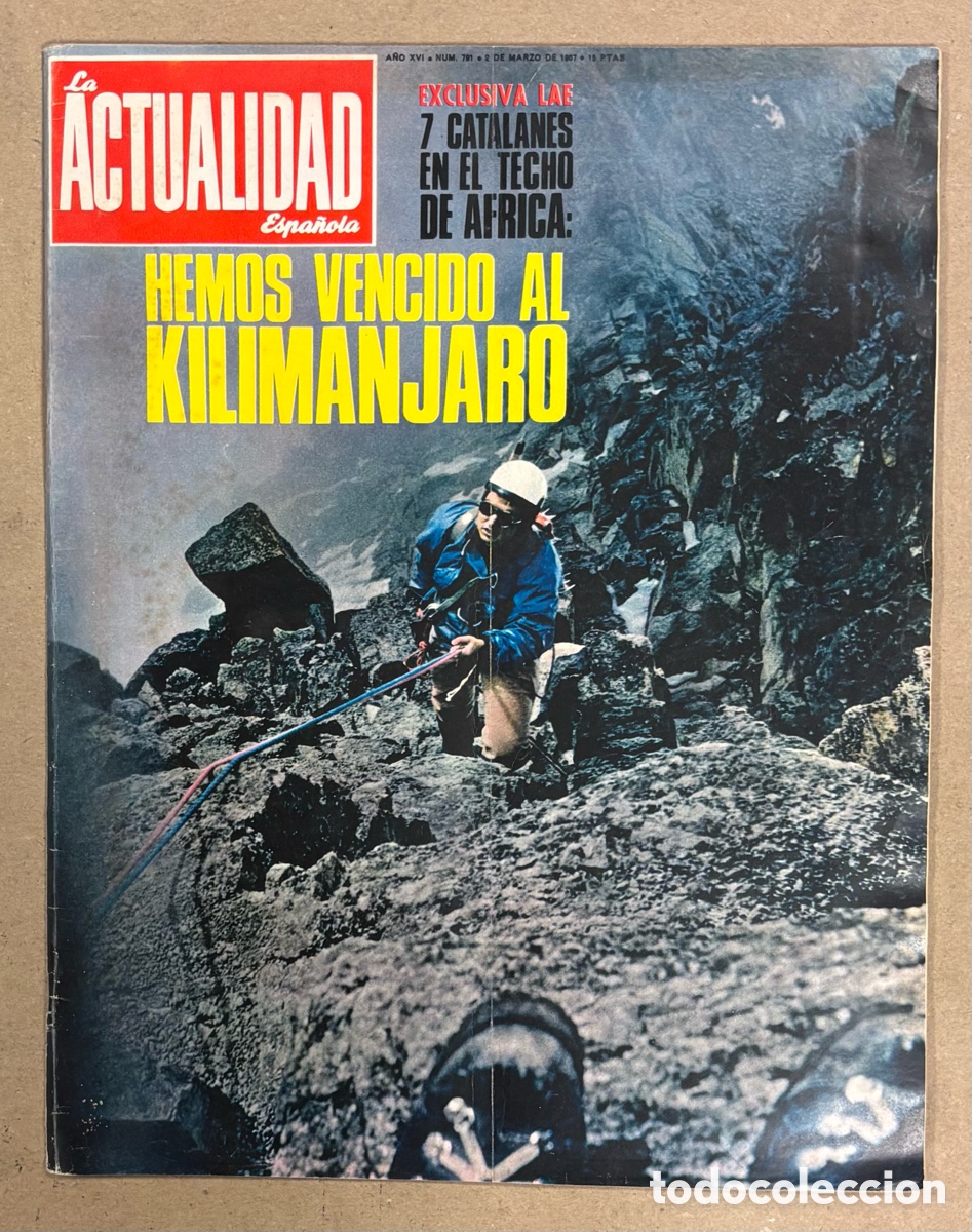 Coleccionismo de revistas y peri&oacute;dicos: LA ACTUALIDAD ESPA&Ntilde;OLA N&deg; 791 (1967). KILIMANJARO, QUI&Eacute;N MAT&Oacute; A KENNEDY, PLANETA CONTRA NADAL