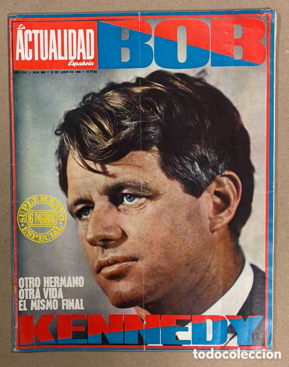 Coleccionismo de revistas y peri&oacute;dicos: LA ACTUALIDAD ESPA&Ntilde;OLA N&deg; 858 (1968). BOB KENNEDY, PICASSO,&hellip; VER SUMARIO EN FOTOS