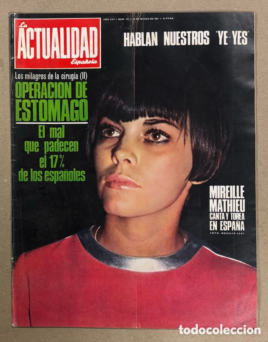Coleccionismo de revistas y peri&oacute;dicos: LA ACTUALIDAD ESPA&Ntilde;OLA N&deg; 795 (1967)., ALFREDO DI STEFANO, MIREILLE MATHIEU, LOS YE-YES,&hellip;