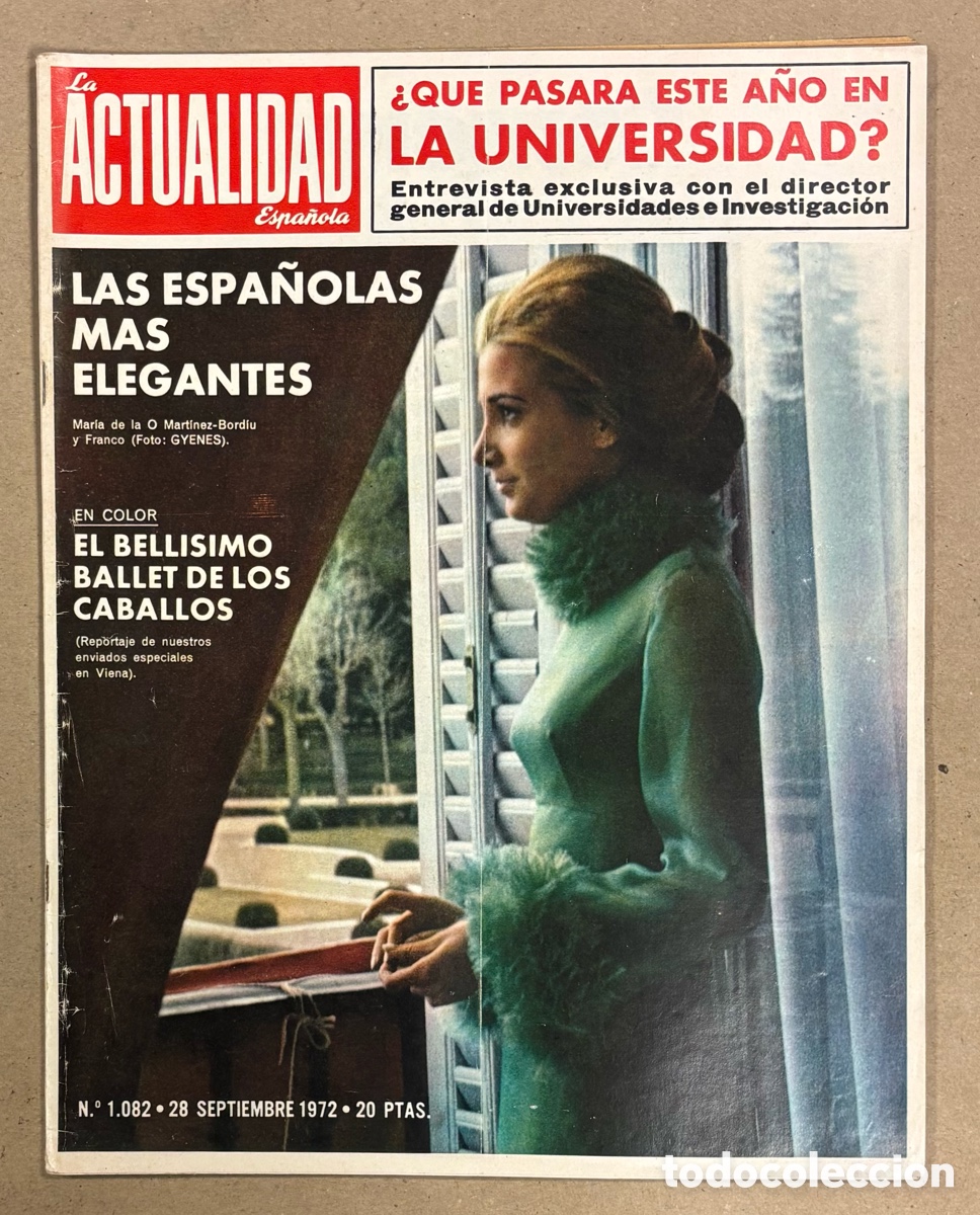 Sammeln von Zeitschriften und Zeitungen: LA ACTUALIDAD ESPA&Ntilde;OLA N&deg; 1082 (1972)., LAS ESPA&Ntilde;OLAS M&Aacute;S ELEGANTES, GARATE ATL&Eacute;TICO MADRID, CANTINF