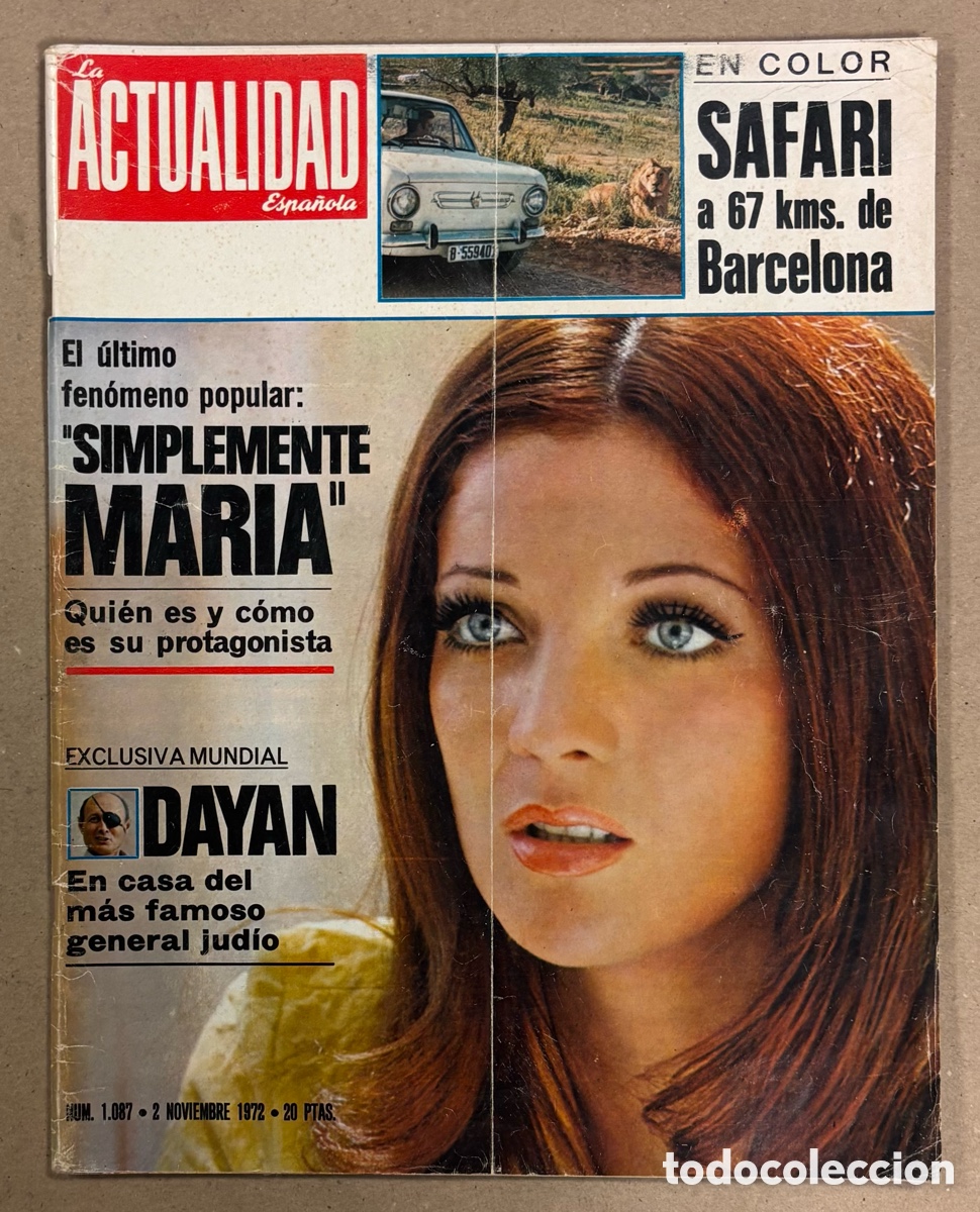 Sammeln von Zeitschriften und Zeitungen: LA ACTUALIDAD ESPA&Ntilde;OLA N&deg; 1087 (1972). MARISOL JIM&Eacute;NEZ, EDDY MERCKX, GENERAL DAYAN,&hellip;