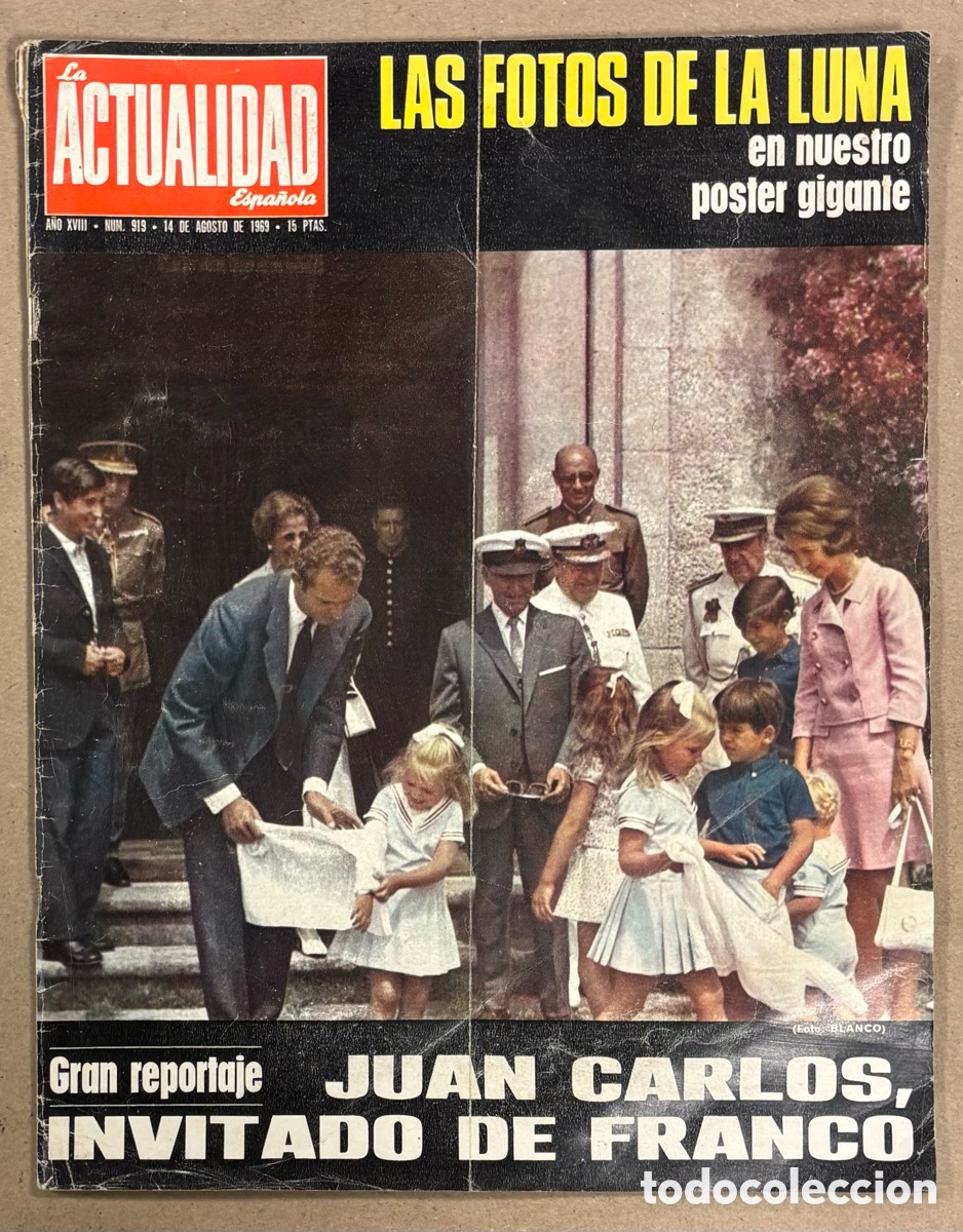 Coleccionismo de revistas y peri&oacute;dicos: LA ACTUALIDAD ESPA&Ntilde;OLA N&deg; 919 (1969). P&Oacute;STER LLEGADA HOMBRE A LA LUNA, JUAN CARLOS FRANCO