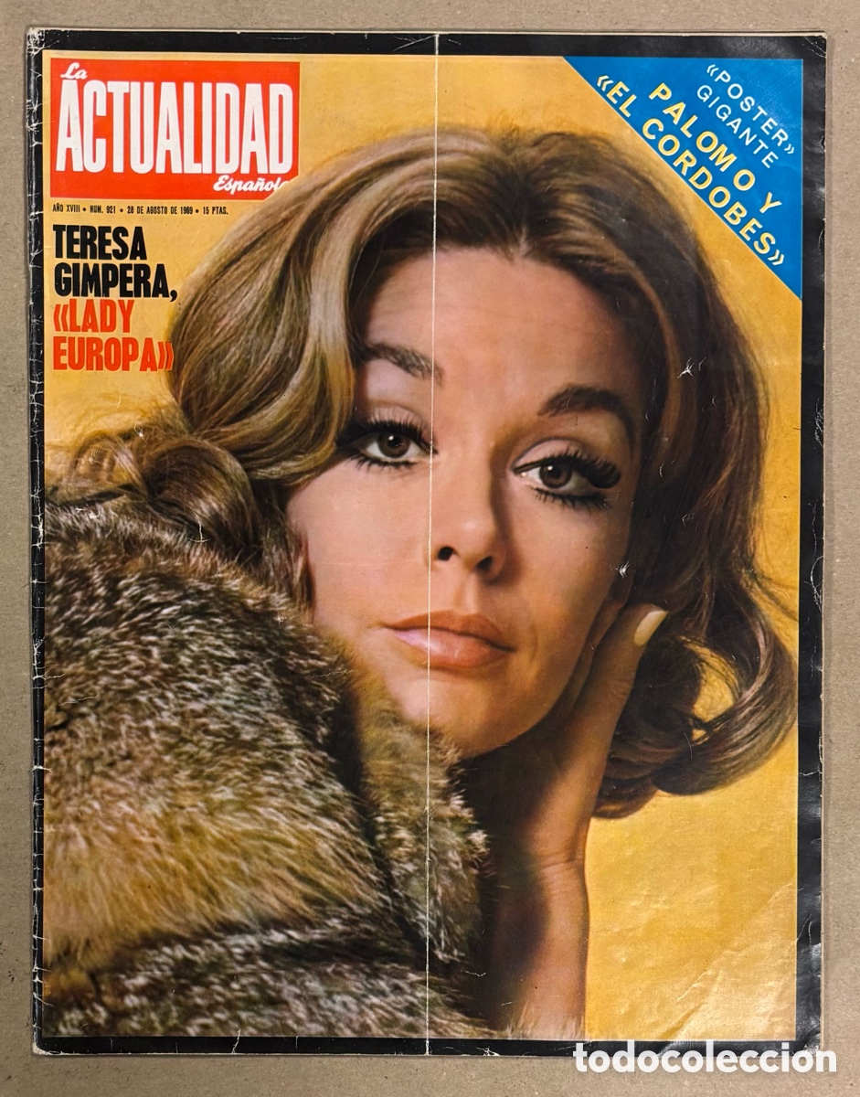 Coleccionismo de revistas y peri&oacute;dicos: LA ACTUALIDAD ESPA&Ntilde;OLA N&deg; 897 (1969). TERESA GIMPERA, URTAIN, ENCUESTA TAURINA, RUTA DEL PETROLEOY