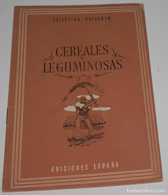 Collection Magazines and Newspapers: REVISTA COLECCION UNIVERSO DE LAS EDICIONES ESPA&ntilde;a - CEREALES LEGUMINOSAS