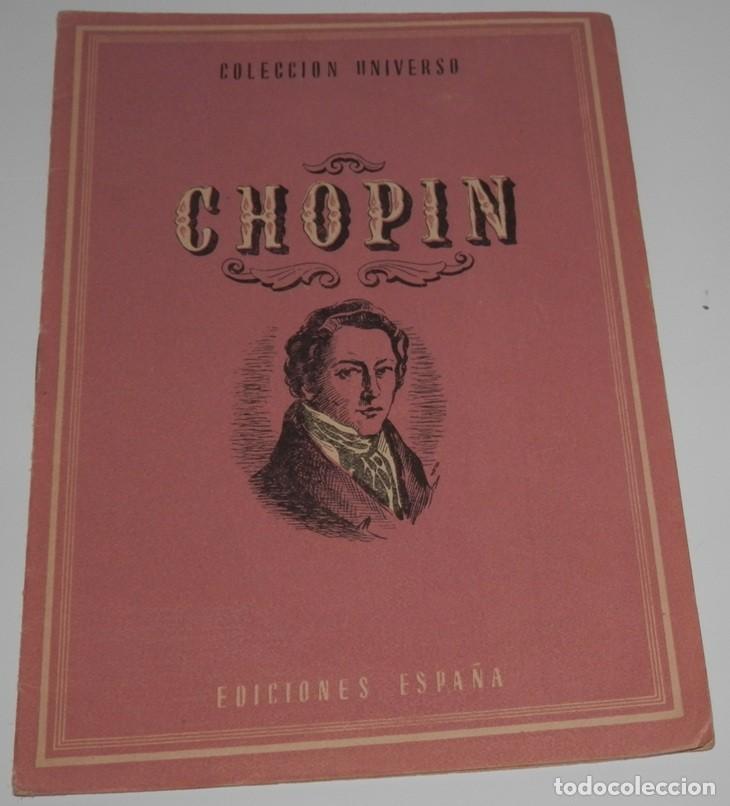 Collection Magazines and Newspapers: REVISTA COLECCION UNIVERSO DE LAS EDICIONES ESPA&Ntilde;A - CHOPIN