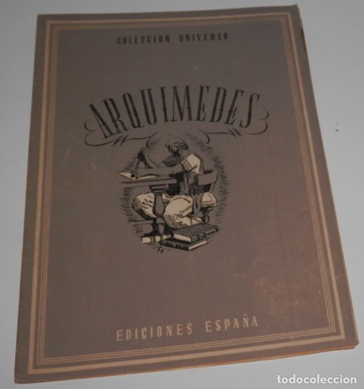 Coleccionismo de revistas y peri&oacute;dicos: REVISTA COLECCION UNIVERSO DE LAS EDICIONES ESPA&Ntilde;A - ARQUIMEDES