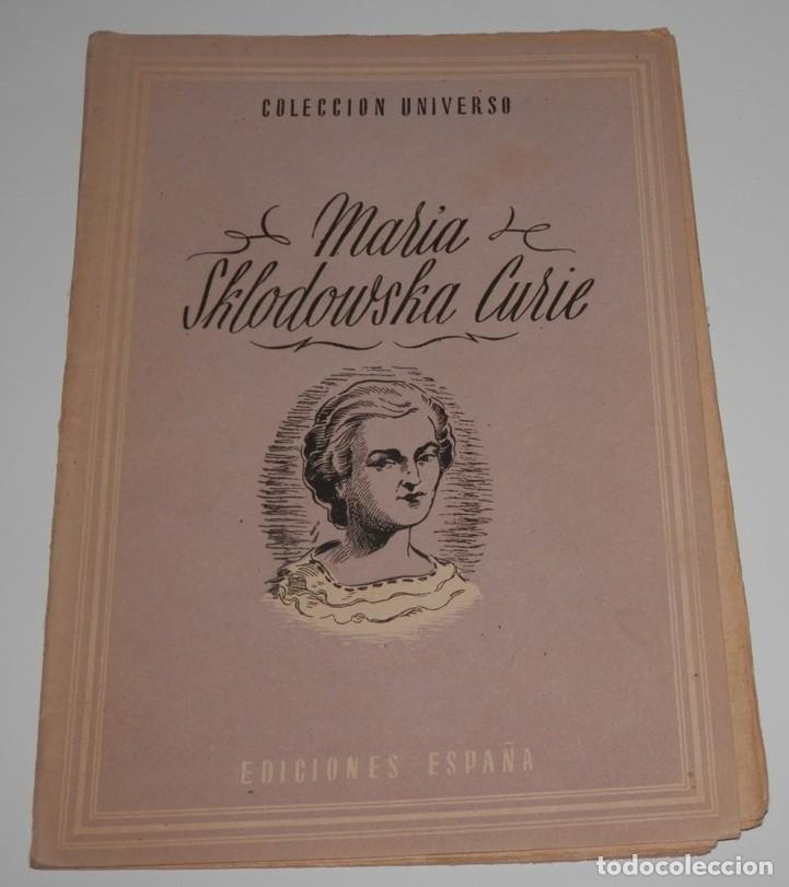 Coleccionismo de revistas y peri&oacute;dicos: REVISTA COLECCION UNIVERSO DE LAS EDICIONES ESPA&Ntilde;A - MARIA CURIE