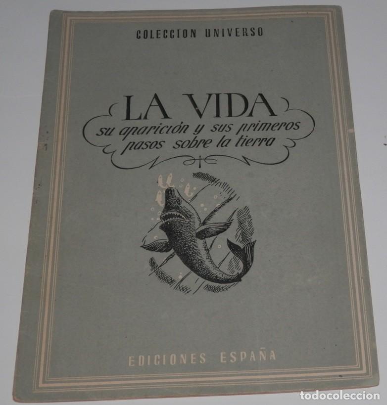 Coleccionismo de revistas y peri&oacute;dicos: REVISTA COLECCION UNIVERSO DE LAS EDICIONES ESPA&Ntilde;A - LA VIDA