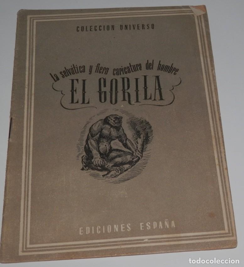 Coleccionismo de revistas y peri&oacute;dicos: REVISTA COLECCION UNIVERSO DE LAS EDICIONES ESPA&Ntilde;A - EL GORILA
