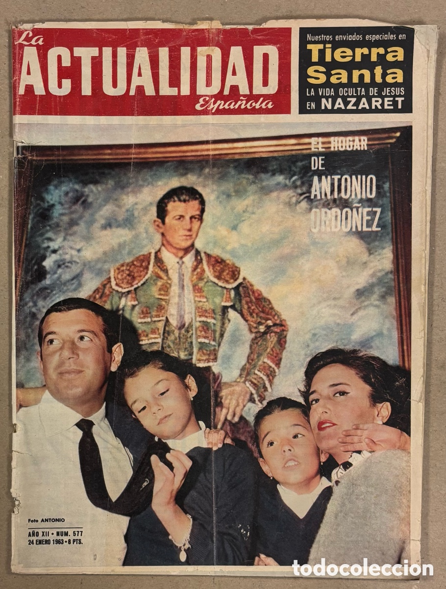 Coleccionismo de revistas y peri&oacute;dicos: LA ACTUALIDAD ESPA&Ntilde;OLA N&deg; 577 (1963). ANTONIO ORD&Oacute;&Ntilde;EZ y CARMEN DOMINGUIN, PE&Ntilde;ARROYA HUMORISTA,&hellip;