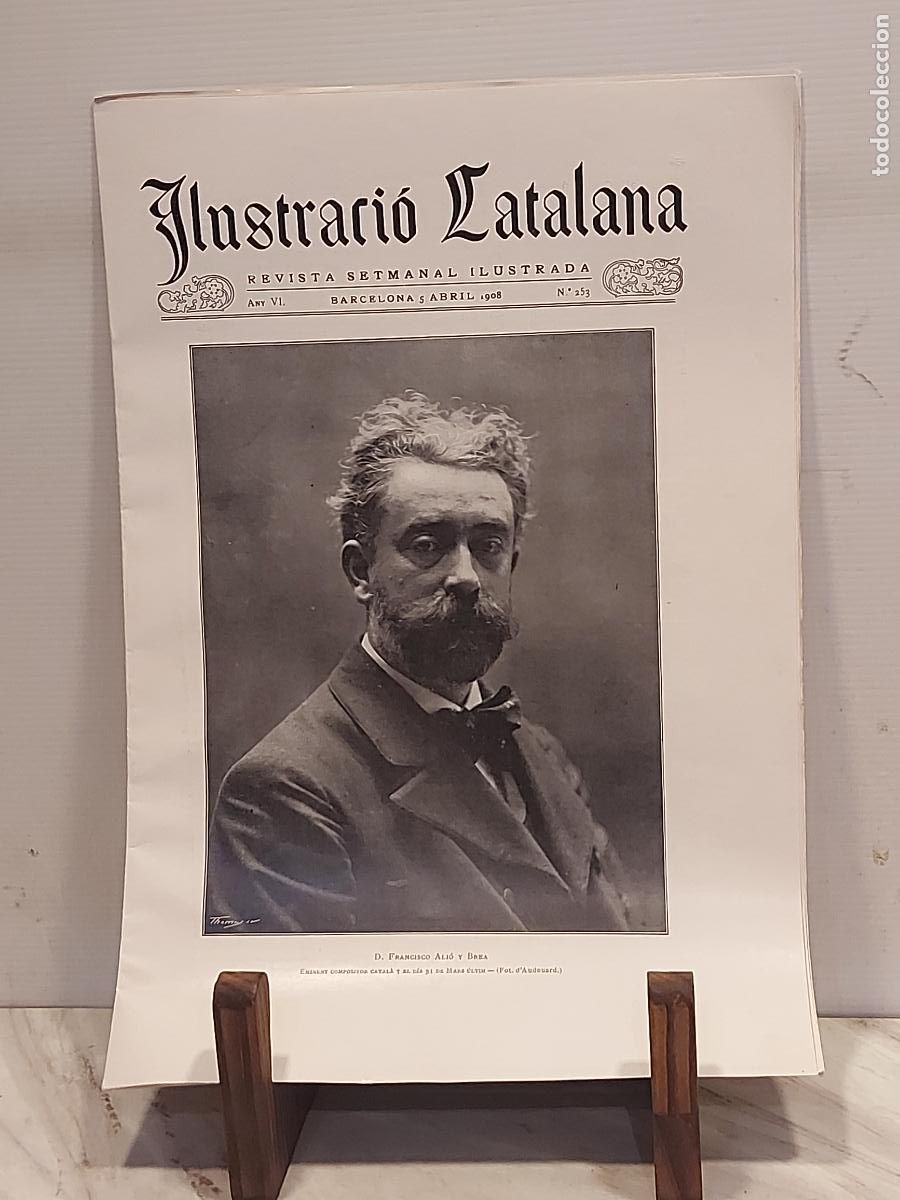 Coleccionismo de revistas y peri&oacute;dicos: 1908 | ILUSTRACI&Oacute; CATALANA N.&ordm; 253 | 5 ABRIL | FRANCESC ALI&Oacute; I BREA | CUBIERTA EDITORIAL