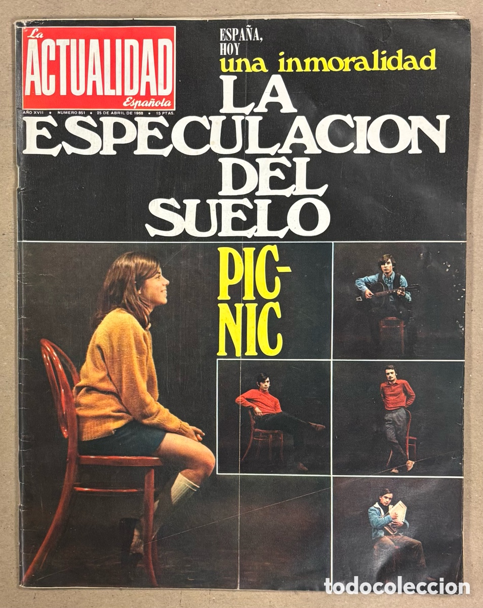 Coleccionismo de revistas y peri&oacute;dicos: LA ACTUALIDAD ESPA&Ntilde;OLA N&deg; 851 (1968). LA ESPECULACI&Oacute;N DEL SUELO, LOS PIC-KIC M&Uacute;SICA, ROBO TREN GLASG