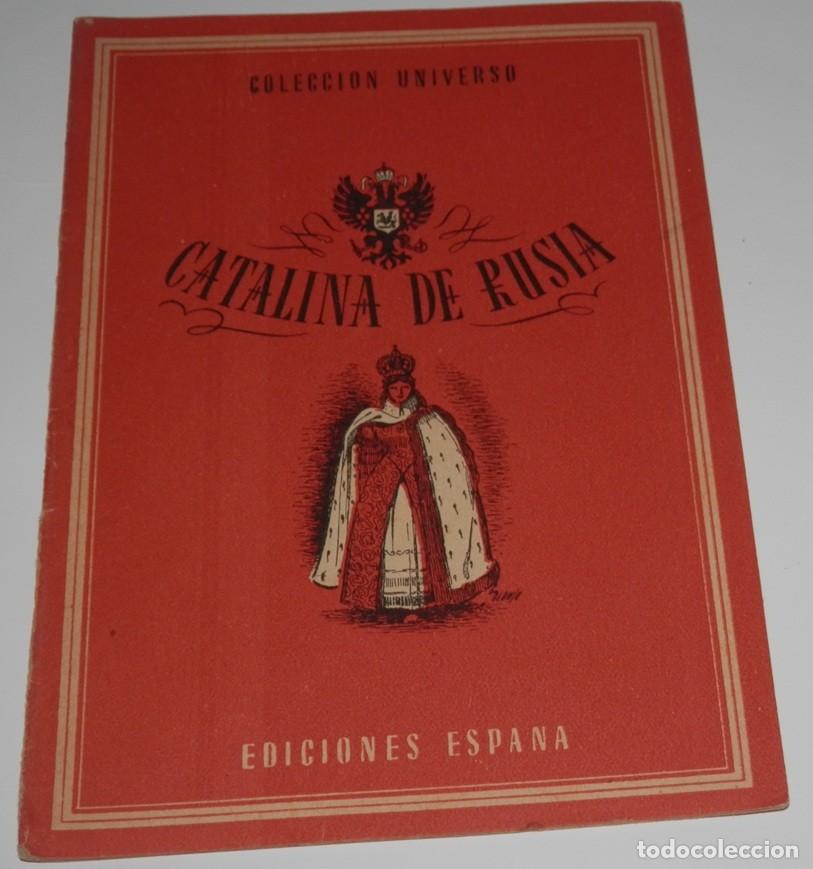 Coleccionismo de revistas y peri&oacute;dicos: REVISTA COLECCION UNIVERSO DE LAS EDICIONES ESPA&Ntilde;A - CATALINA DE RUSIA