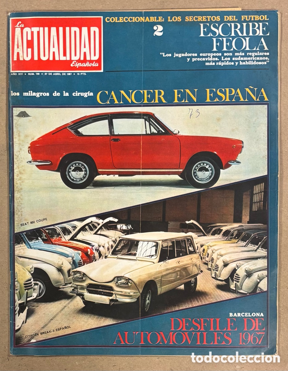 Coleccionismo de revistas y peri&oacute;dicos: LA ACTUALIDAD ESPA&Ntilde;OLA N&deg; 799 (1967). EVTUSHENKO, PUSKAS, MENDOZA FC BARCELONA, LOS SECRETOS