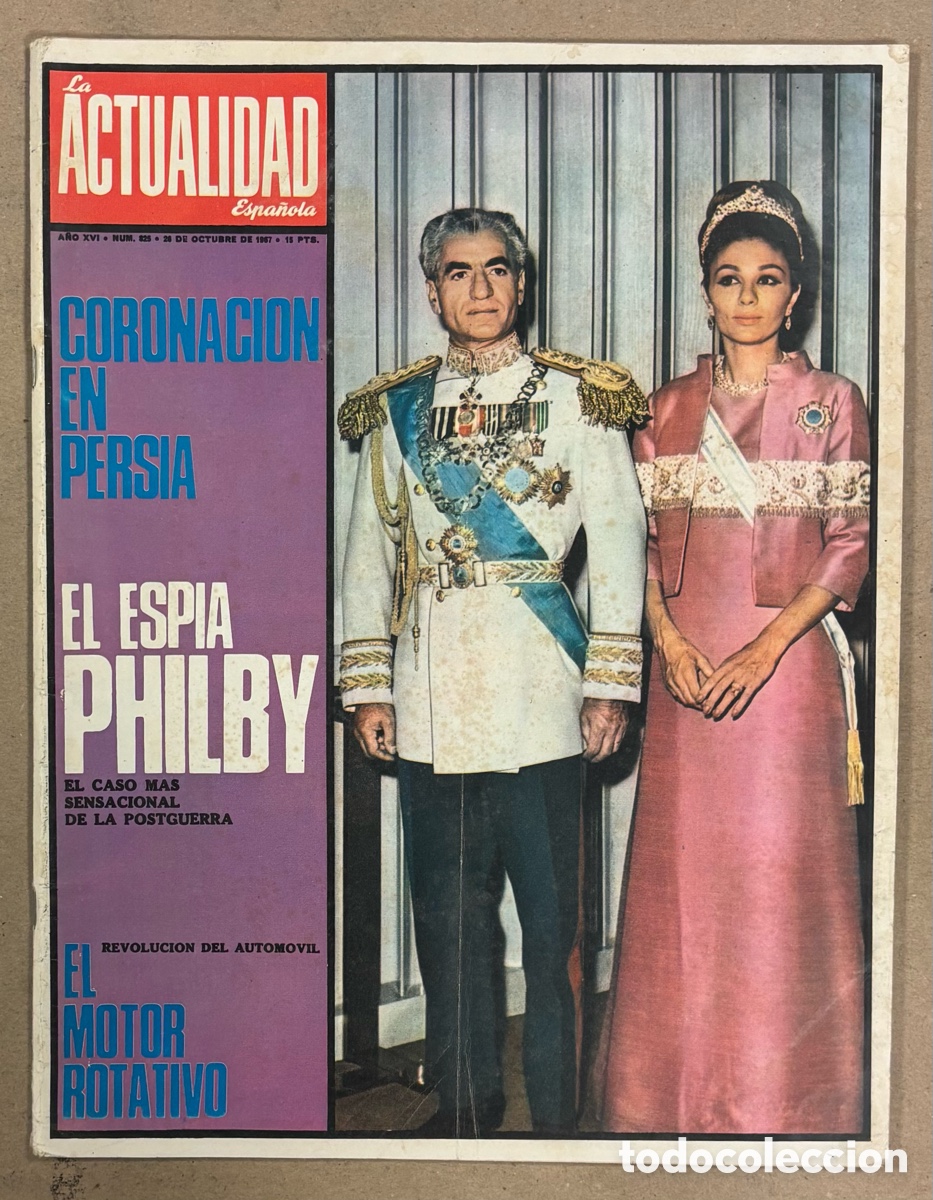 Coleccionismo de revistas y peri&oacute;dicos: LA ACTUALIDAD ESPA&Ntilde;OLA N&deg; 825 (1967). CORONACI&Oacute;N SHA PERSIA, &Aacute;LVARO DOMEQ, LA CHUNGA, ESP&Iacute;A PHILBY