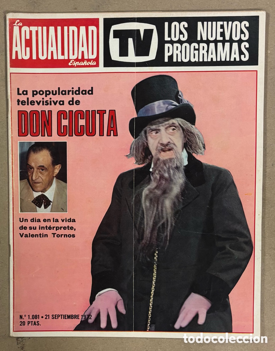 Coleccionismo de revistas y peri&oacute;dicos: LA ACTUALIDAD ESPA&Ntilde;OLA N&deg; 1081 (1972). DON CICUTA UN DOS TRES, GINA LOLLOBRIGIDA, TORREBRUNO,&hellip;
